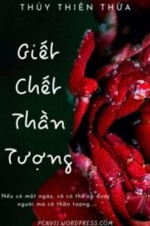 Giết Chết Thần Tượng