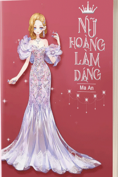 Nữ Hoàng Làm Dáng